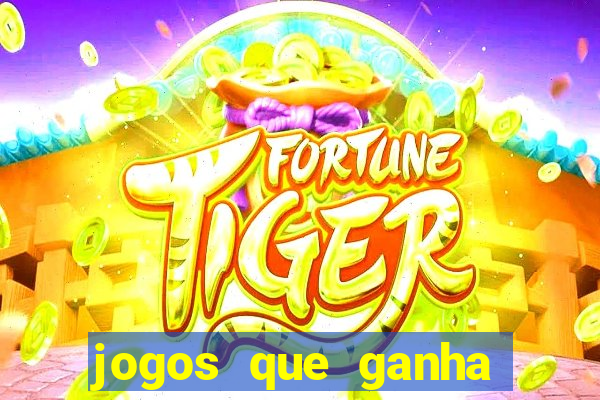 jogos que ganha dinheiro de verdade sem precisar depositar nada